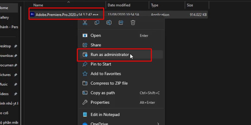 Adobe Premiere 2020 Hướng Dẫn Tải Và Cài Đặt 11 Chuột phải vào Adobe.Premiere.pro.2020 và chọn run as admin