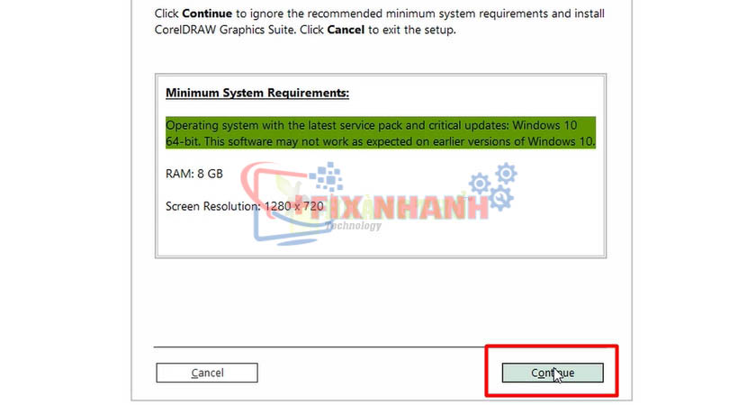 Tiến hành chọn Continue.
