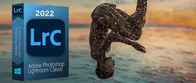 Download Lightroom Classic 2022 – Hướng dẫn cài đặt chi tiết